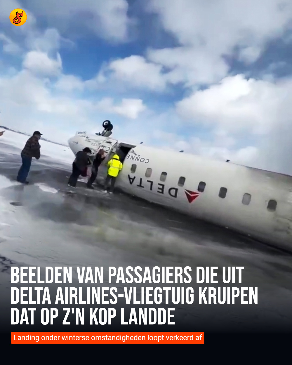 Beelden van passagiers die uit Delta Airlines-vliegtuig kruipen dat op z'n kop landde