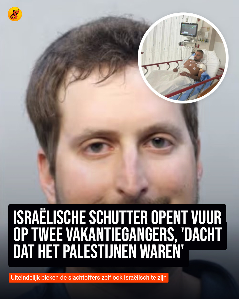 Israëlische schutter opent vuur op twee vakantiegangers, 'dacht dat het Palestijnen waren'