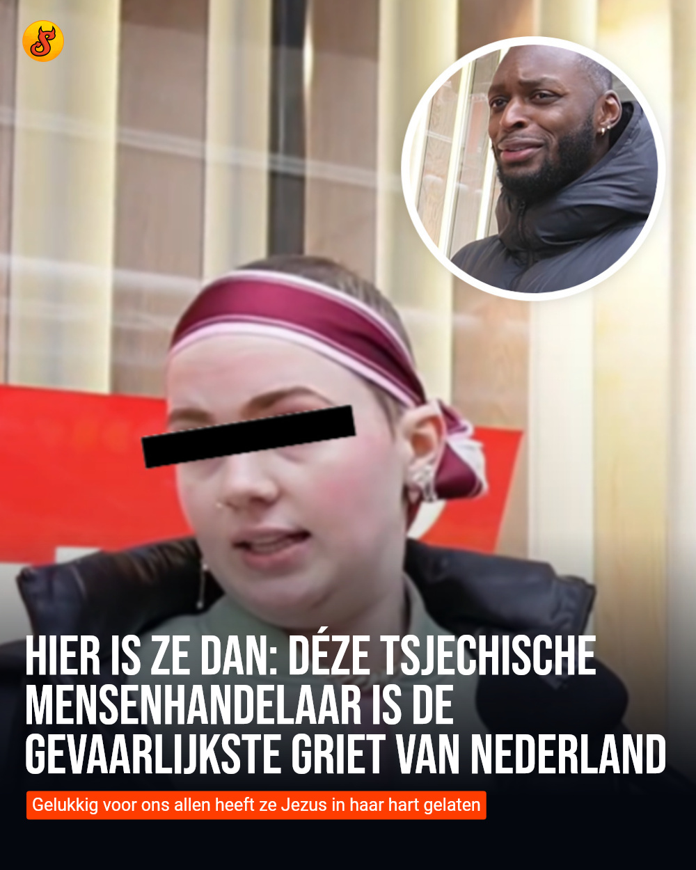 Hier is ze dan: Déze Tsjechische mensenhandelaar is de gevaarlijkste griet van Nederland