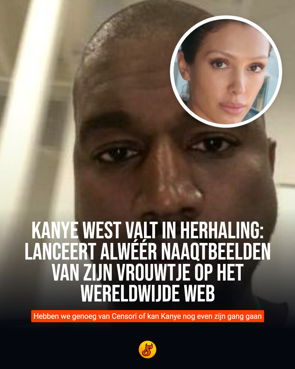 Kanye West valt in herhaling: Lanceert alwéér naaqtbeelden van zijn vrouwtje op het wereldwijde web