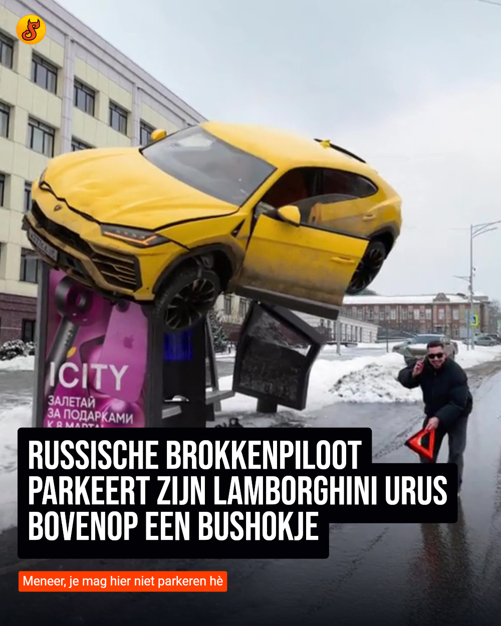 Russische brokkenpiloot parkeert zijn Lamborghini Urus bovenop een bushokje