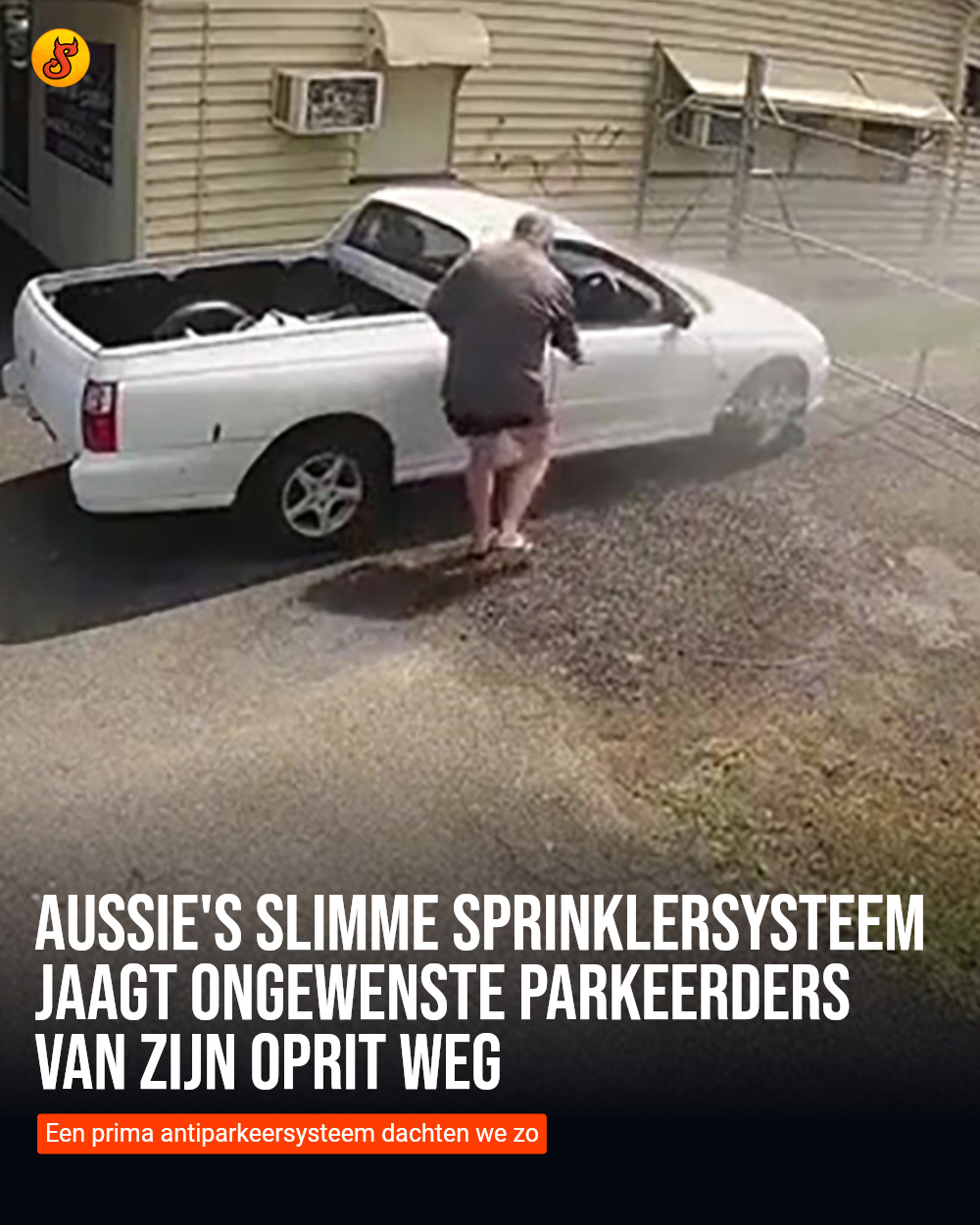 Aussie's slimme sprinklersysteem jaagt ongewenste parkeerders van zijn oprit weg