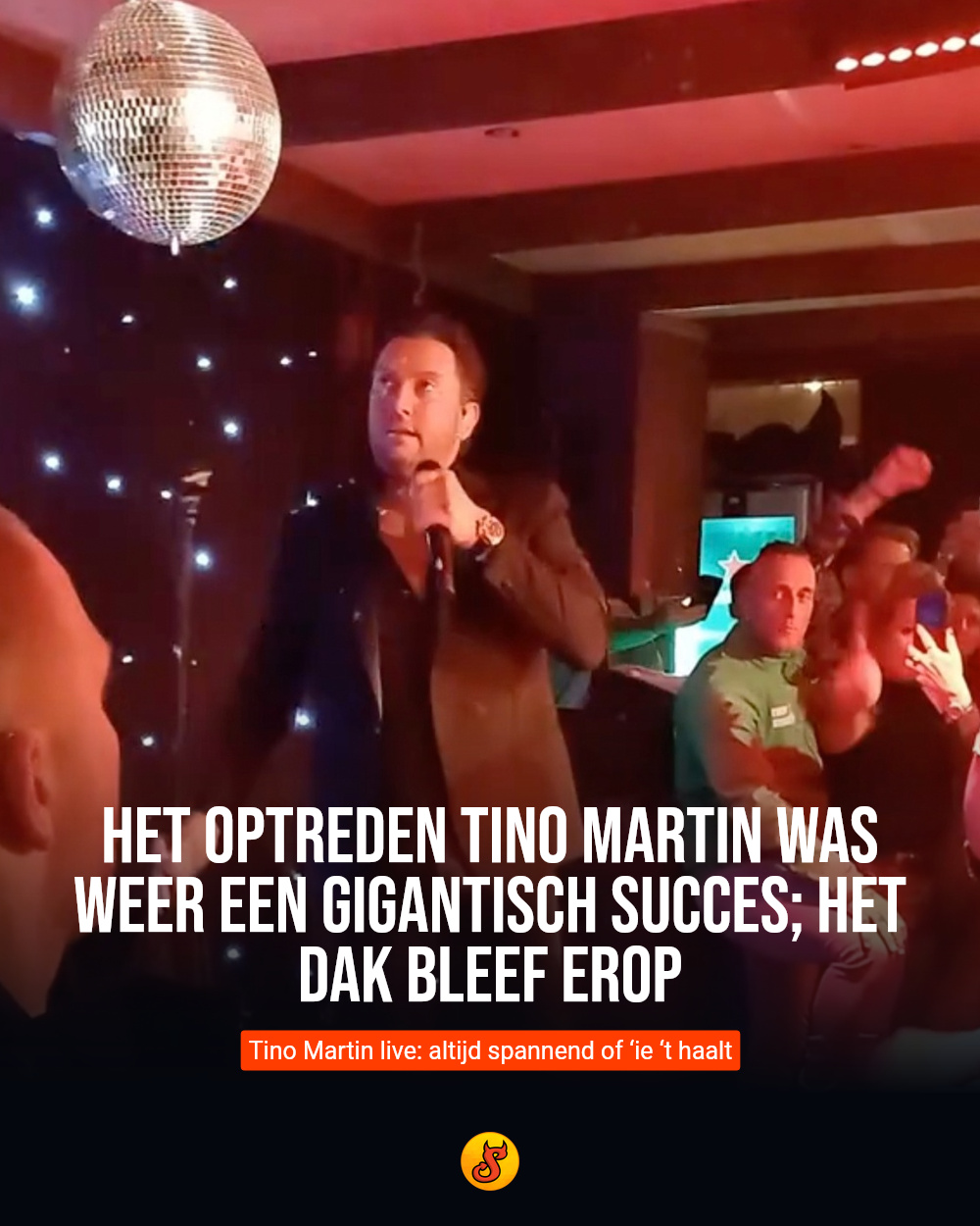 Het optreden Tino Martin was weer een gigantisch succes; het dak bleef erop