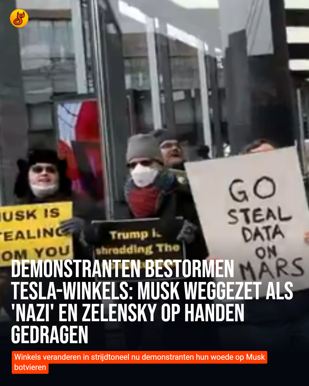 Demonstranten bestormen Tesla-winkels: Musk weggezet als 'nazi' en Zelensky op handen gedragen