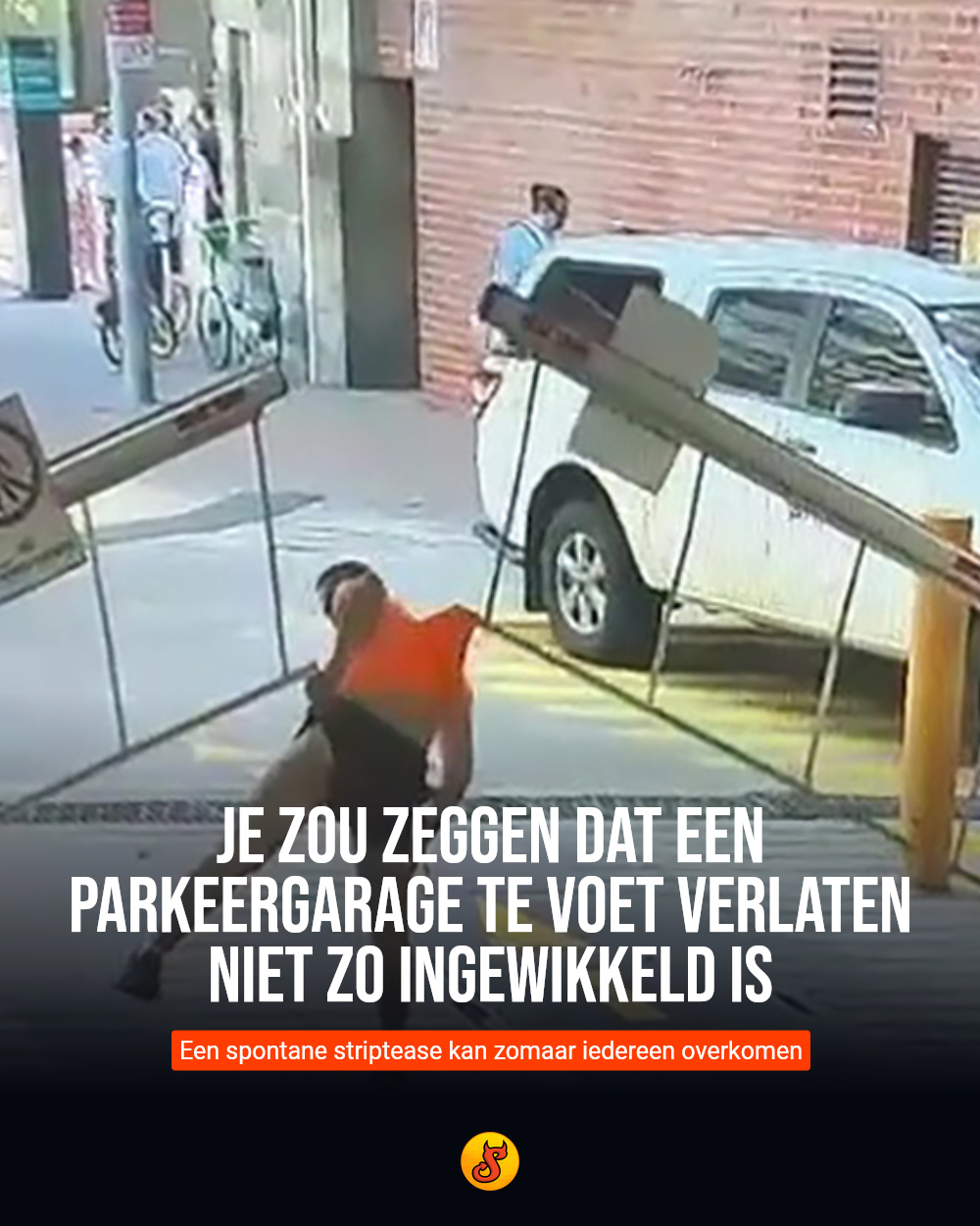 Je zou zeggen dat een parkeergarage te voet verlaten niet zo ingewikkeld is