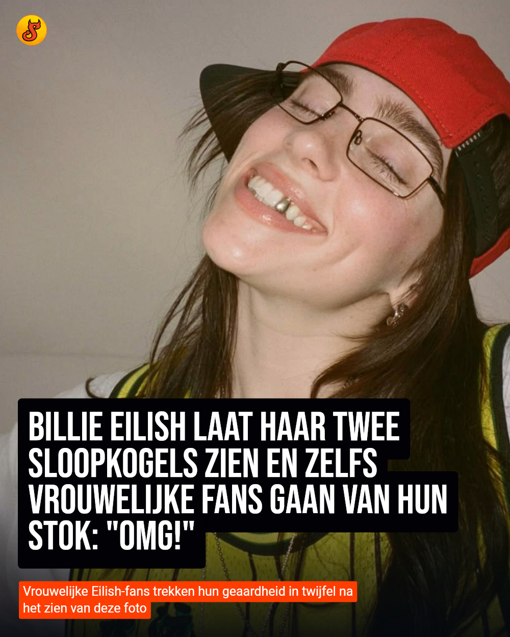 Billie Eilish laat haar twee sloopkogels zien en zelfs vrouwelijke fans gaan van hun stok: "OMG!"