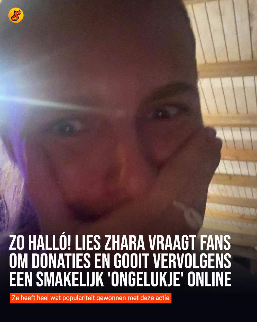 Zo halló! Lies Zhara vraagt fans om donaties en gooit vervolgens een smakelijk 'ongelukje' online