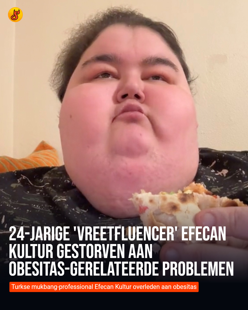 24-jarige 'vreetfluencer' Efecan Kultur gestorven aan obesitas-gerelateerde problemen