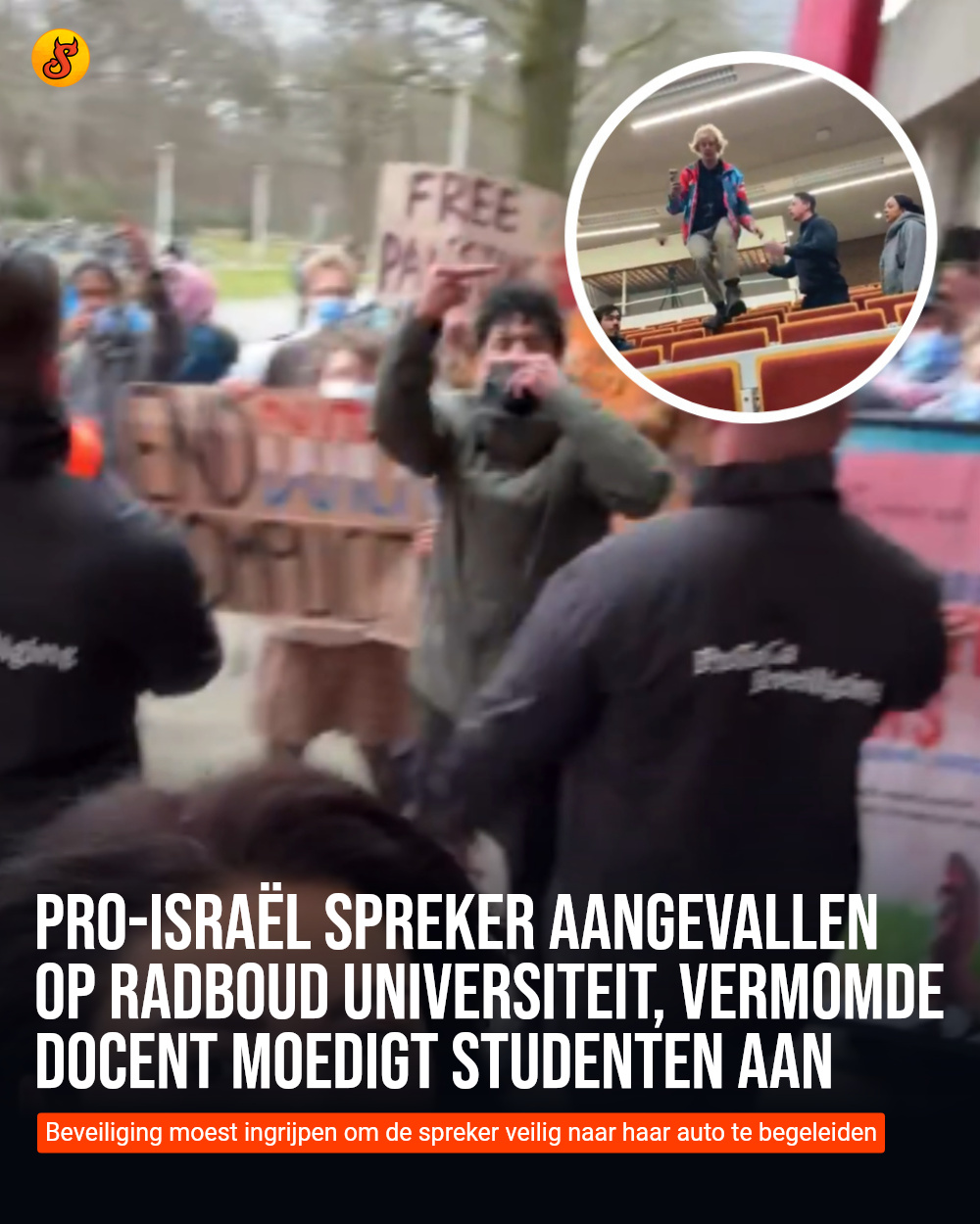 Pro-Israël spreker aangevallen op Radboud Universiteit, vermomde docent moedigt studenten aan