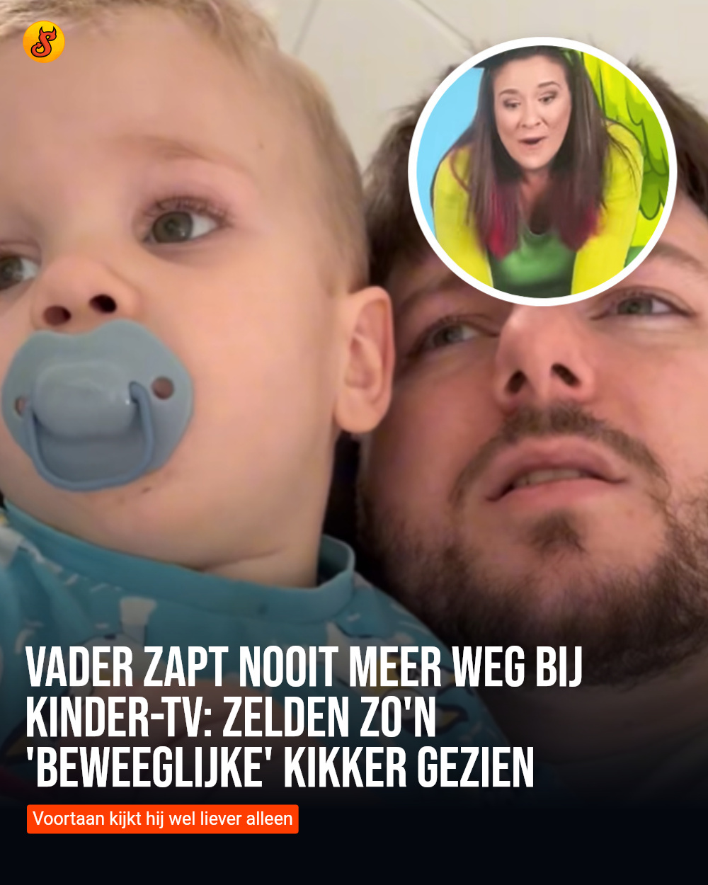 Vader zapt nooit meer weg bij kinder-tv: zelden zo'n 'beweeglijke' kikker gezien