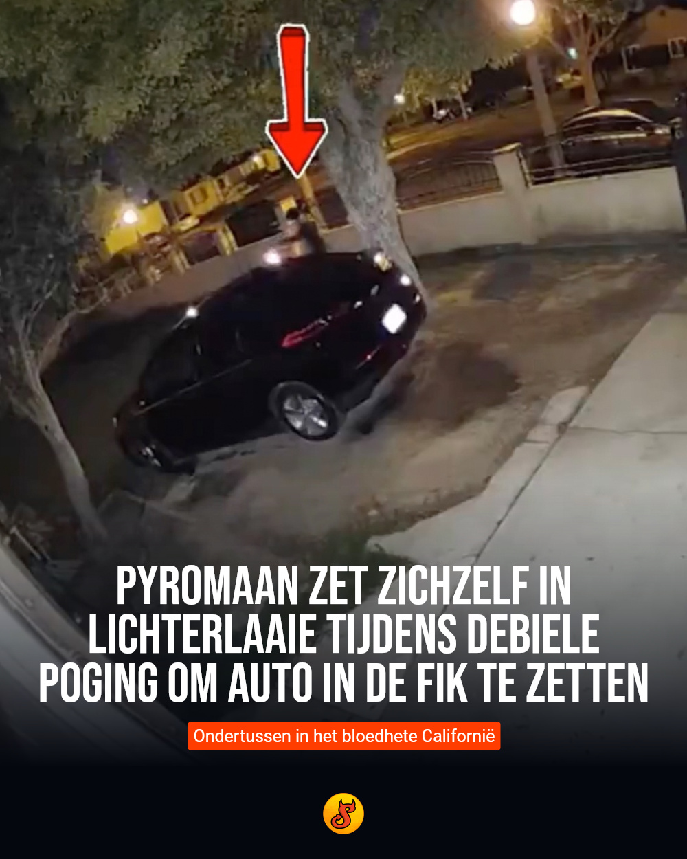 Pyromaan zet zichzelf in lichterlaaie tijdens debiele poging om auto in de fik te zetten