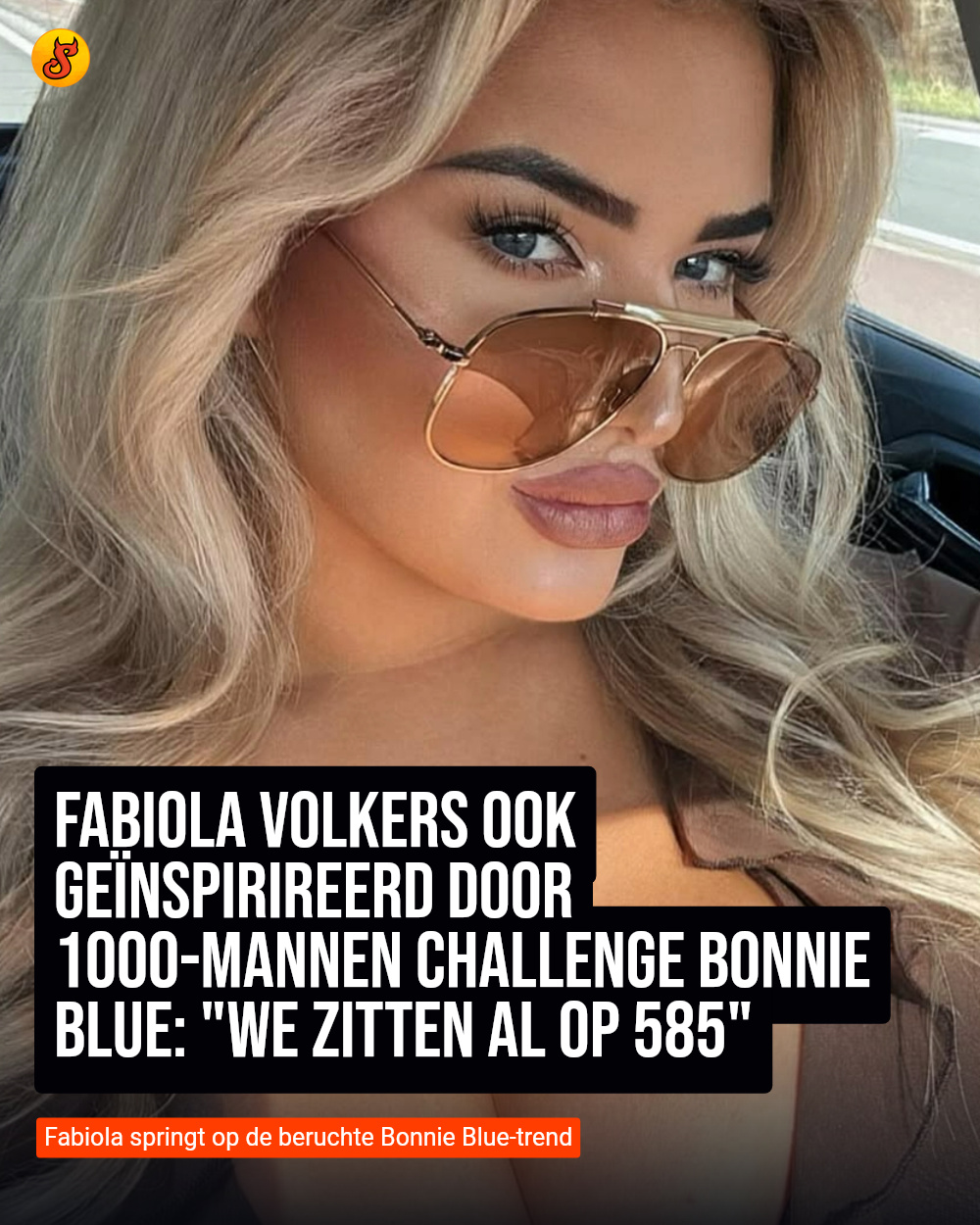 Fabiola Volkers ook geïnspirireerd door 1000-mannen challenge Bonnie Blue: "We zitten al op 585"