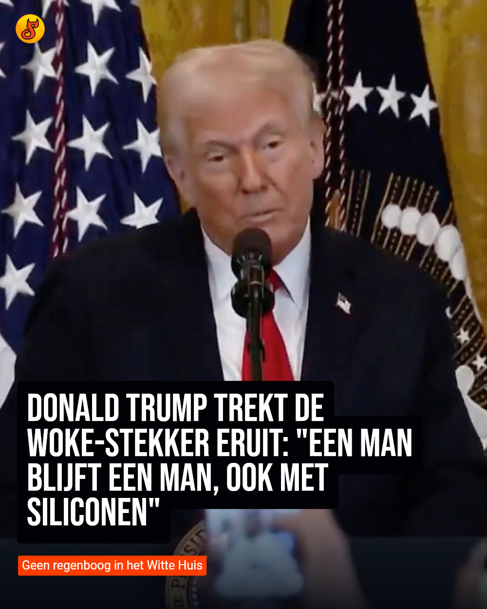 Donald Trump trekt de woke-stekker eruit: "Een man blijft een man, ook met siliconen"