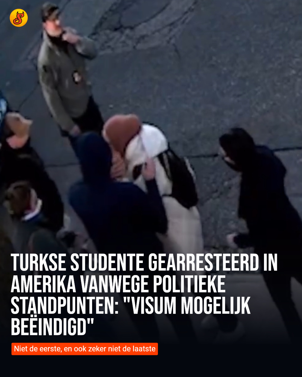 Turkse studente gearresteerd in Amerika vanwege politieke standpunten: "Visum mogelijk beëindigd"