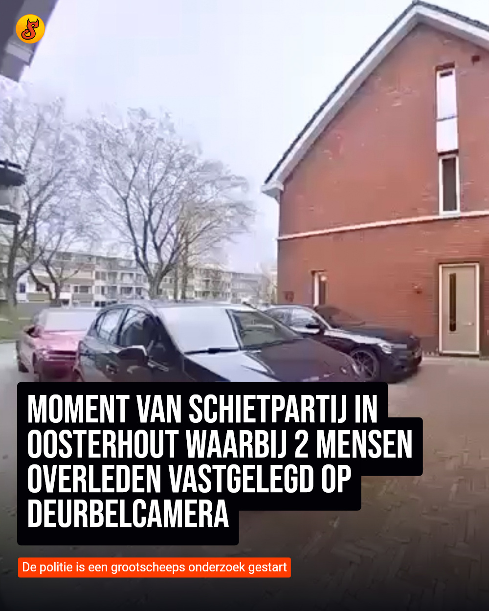 Moment van schietpartij in Oosterhout waarbij 2 mensen overleden vastgelegd op deurbelcamera