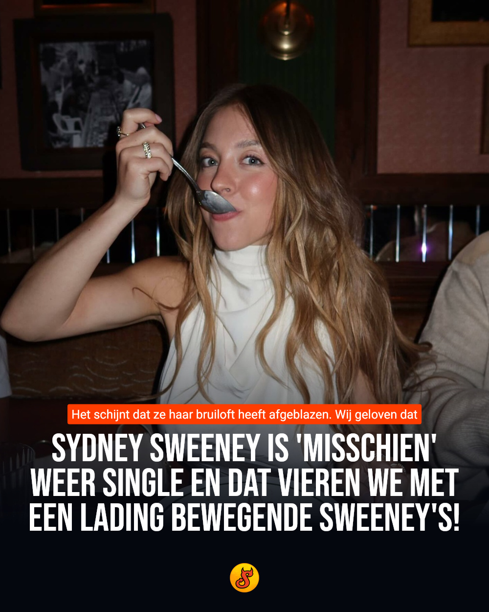 Sydney Sweeney is 'misschien' weer single en dat vieren we met een lading bewegende Sweeney's!