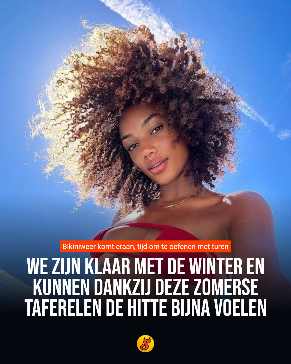 We zijn klaar met de winter en kunnen dankzij deze zomerse taferelen de hitte bijna voelen