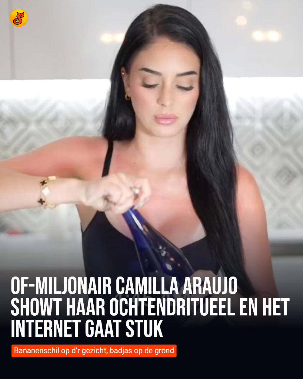 OF-miljonair Camilla Araujo showt haar ochtendritueel en het internet gaat stuk