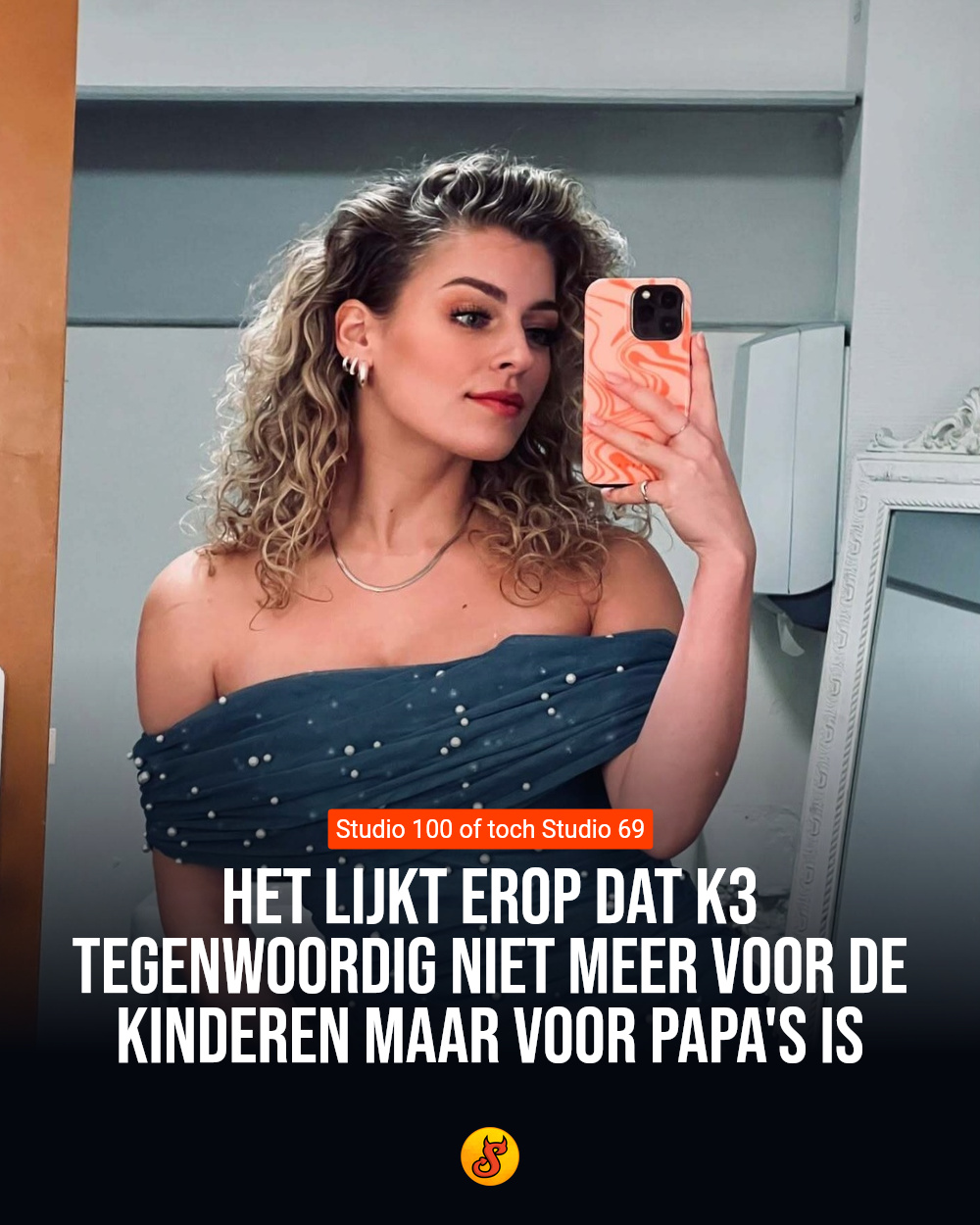 Het lijkt erop dat K3 tegenwoordig niet meer voor de kinderen maar voor papa's is