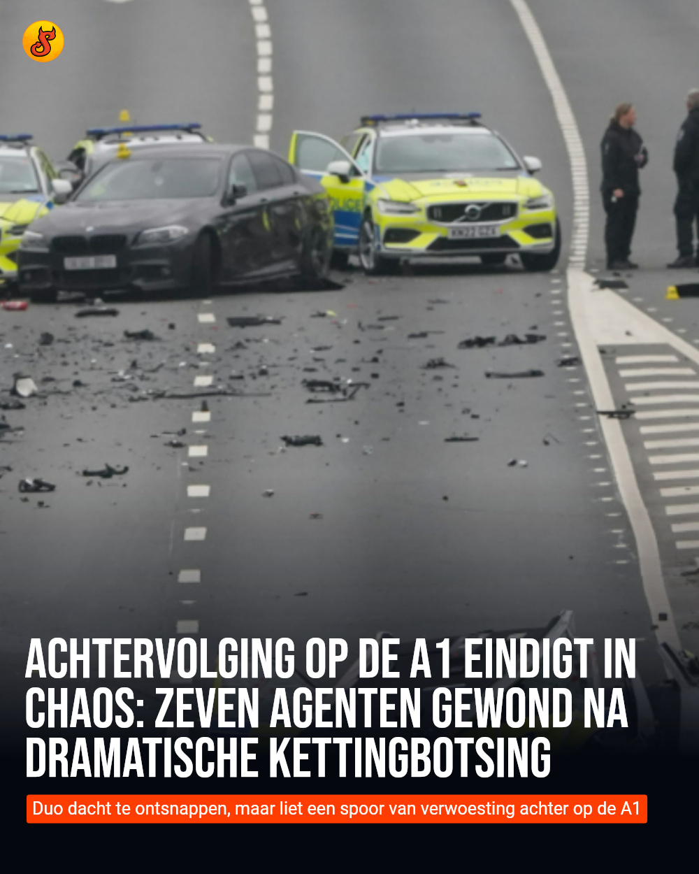 Achtervolging op de A1 eindigt in chaos: zeven agenten gewond na dramatische kettingbotsing