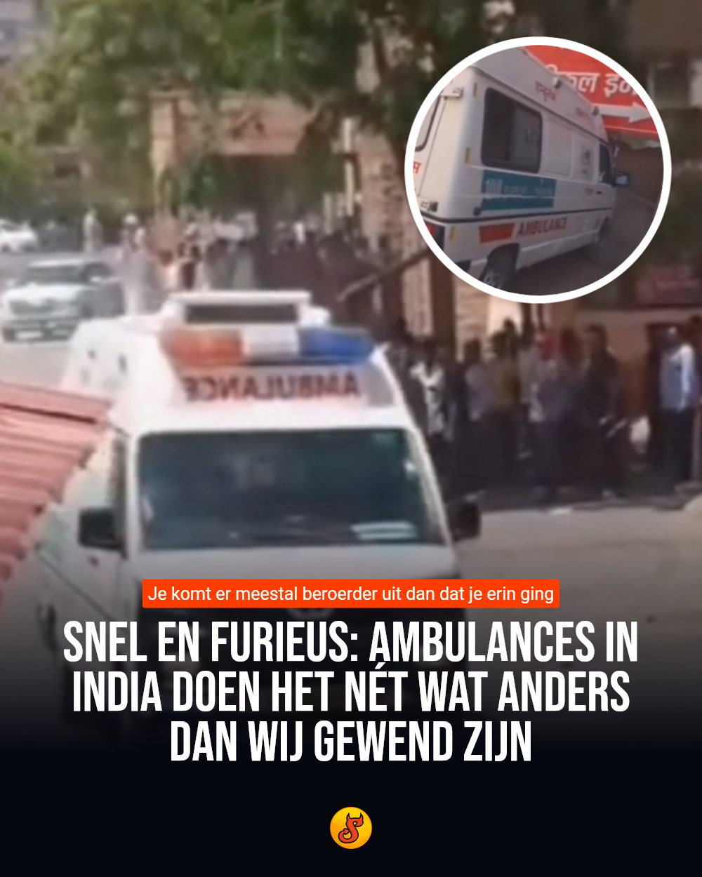 Snel en furieus: Ambulances in India doen het nét wat anders dan wij gewend zijn