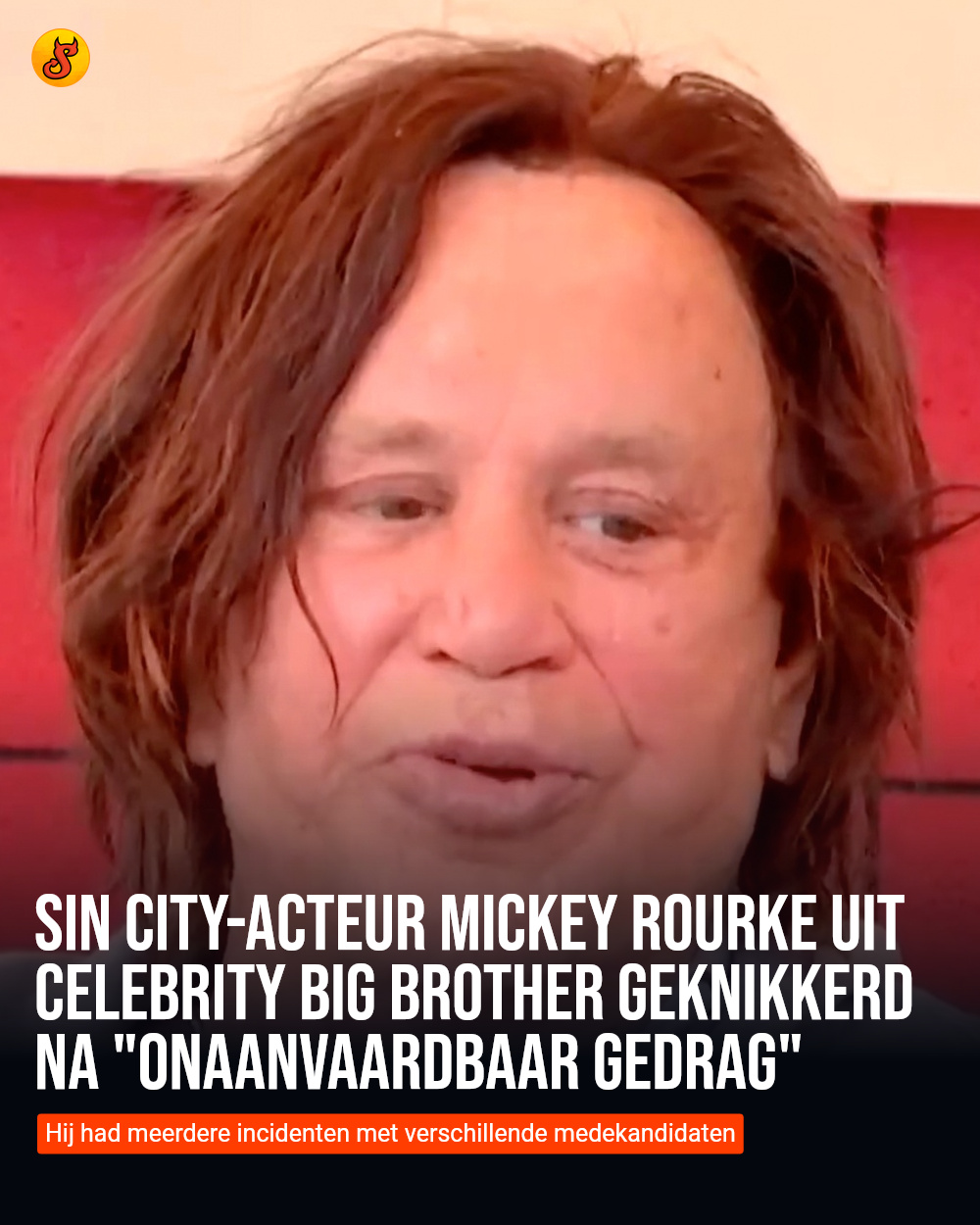 Sin City-acteur Mickey Rourke uit Celebrity Big Brother geknikkerd na "onaanvaardbaar gedrag"