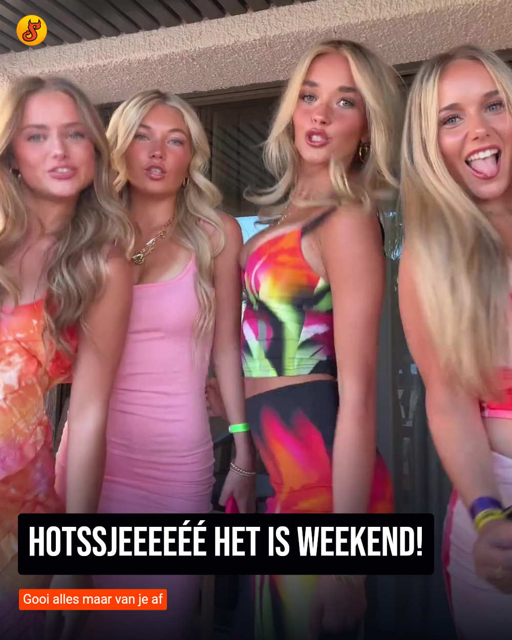 Hotssjeeeeéé het is weekend!
