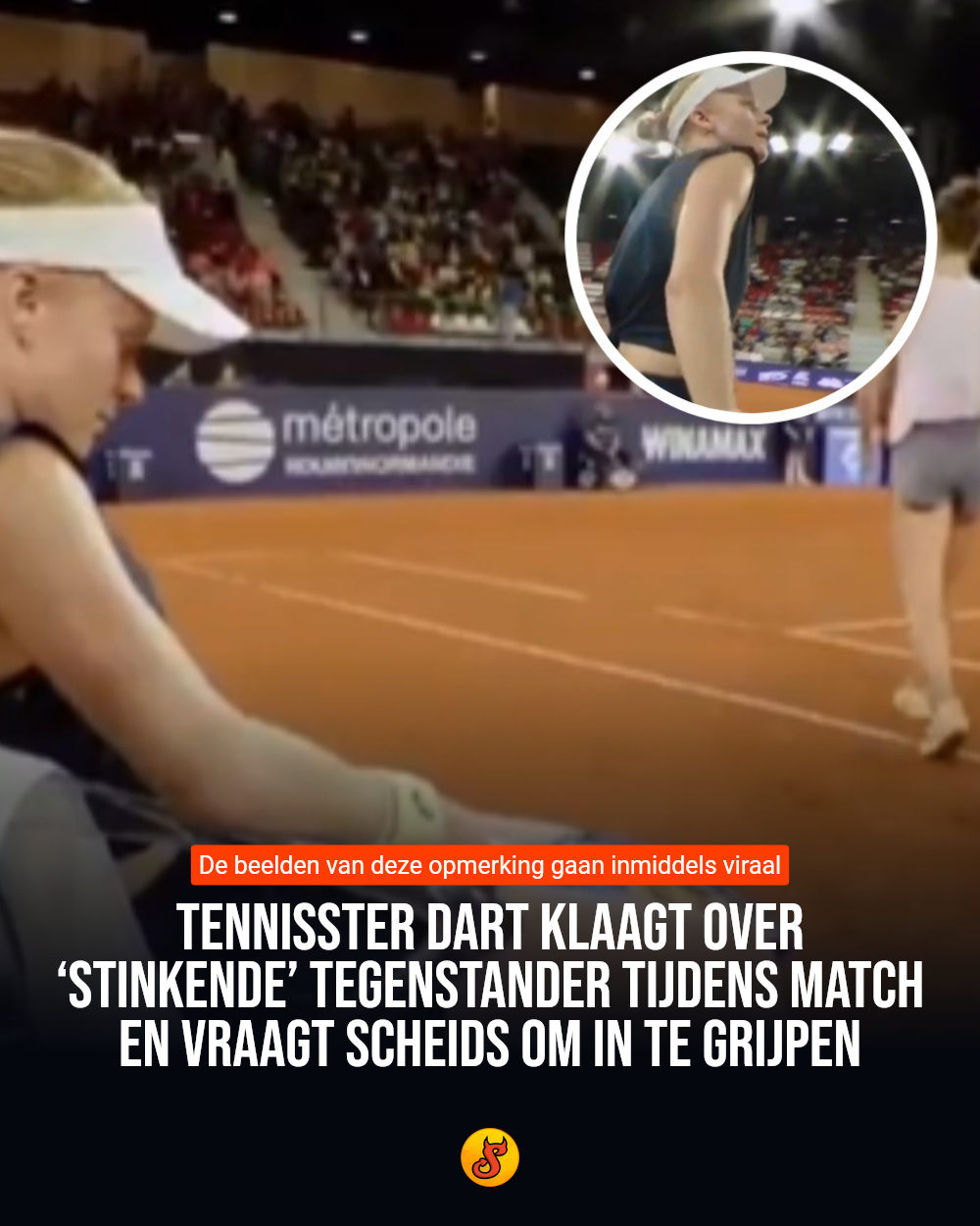 Tennisster Dart klaagt over ‘stinkende’ tegenstander tijdens match en vraagt scheids om in te grijpen