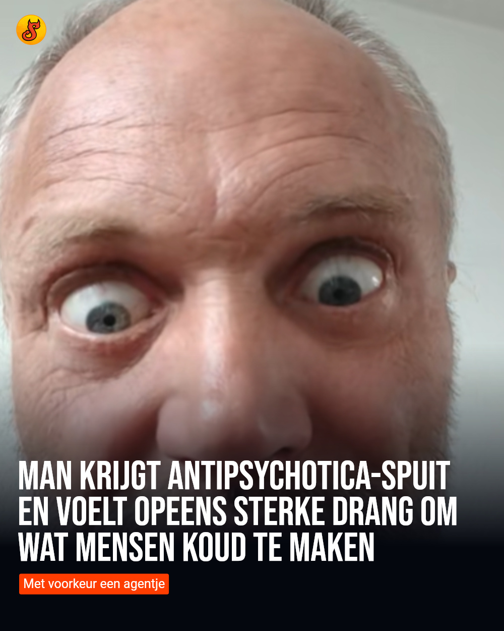 Man krijgt antipsychotica-spuit en voelt opeens sterke drang om wat mensen koud te maken
