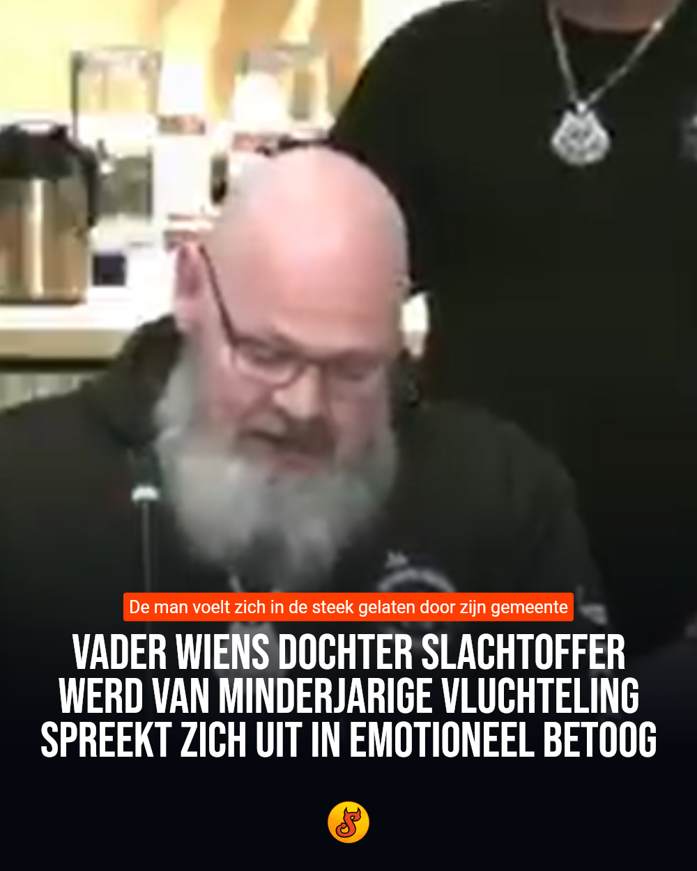 Vader wiens dochter slachtoffer werd van minderjarige vluchteling spreekt zich uit in emotioneel betoog