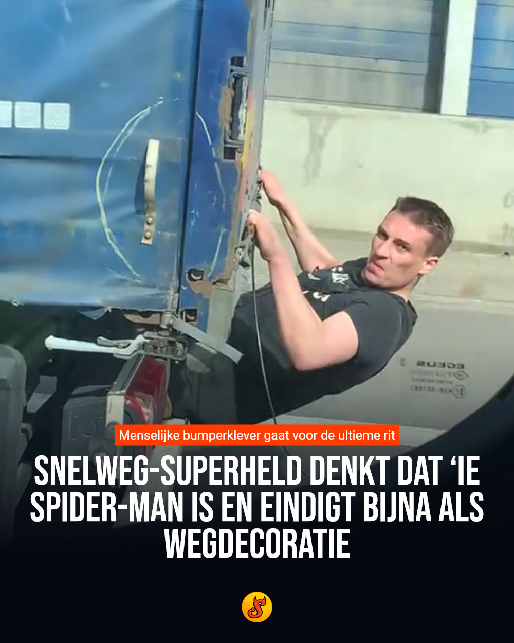 Snelweg-Superheld denkt dat ‘ie Spider-Man is en eindigt bijna als wegdecoratie