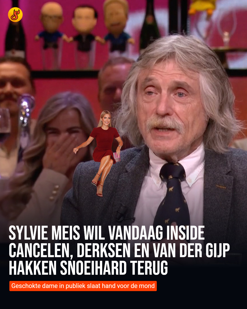 Sylvie Meis wil Vandaag Inside cancelen, Derksen en Van der Gijp hakken snoeihard terug