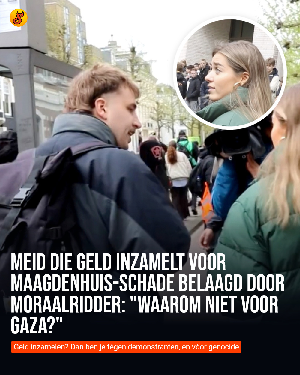 Meid die geld inzamelt voor Maagdenhuis-schade belaagd door moraalridder: "Waarom niet voor Gaza?"