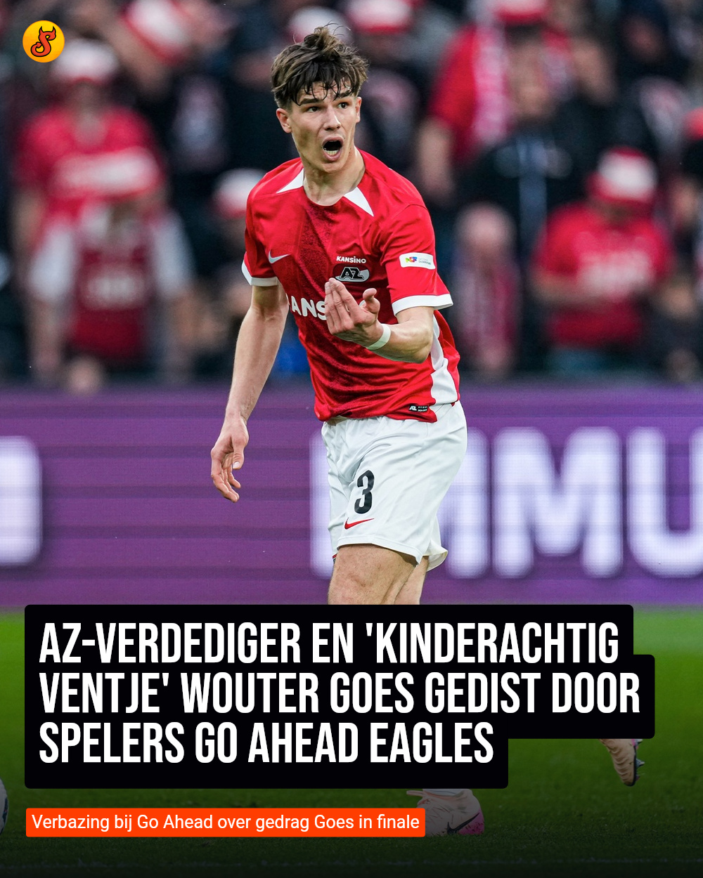 AZ-verdediger en 'kinderachtig ventje' Wouter Goes gedist door spelers Go Ahead Eagles