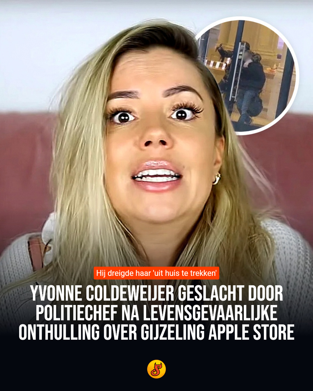 Yvonne Coldeweijer geslacht door politiechef na levensgevaarlijke onthulling over gijzeling Apple Store