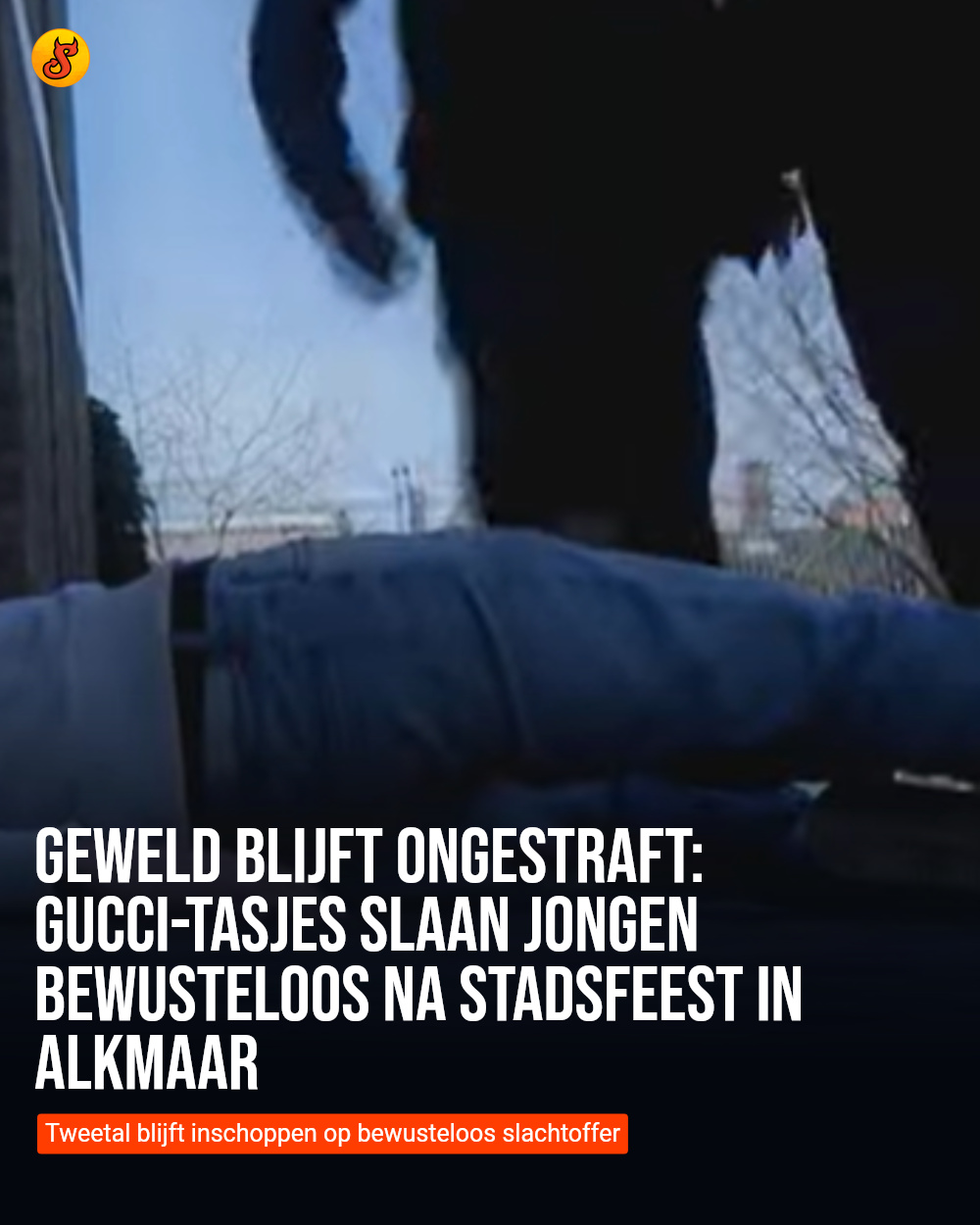 Geweld blijft ongestraft: Gucci-tasjes slaan jongen bewusteloos na stadsfeest in Alkmaar