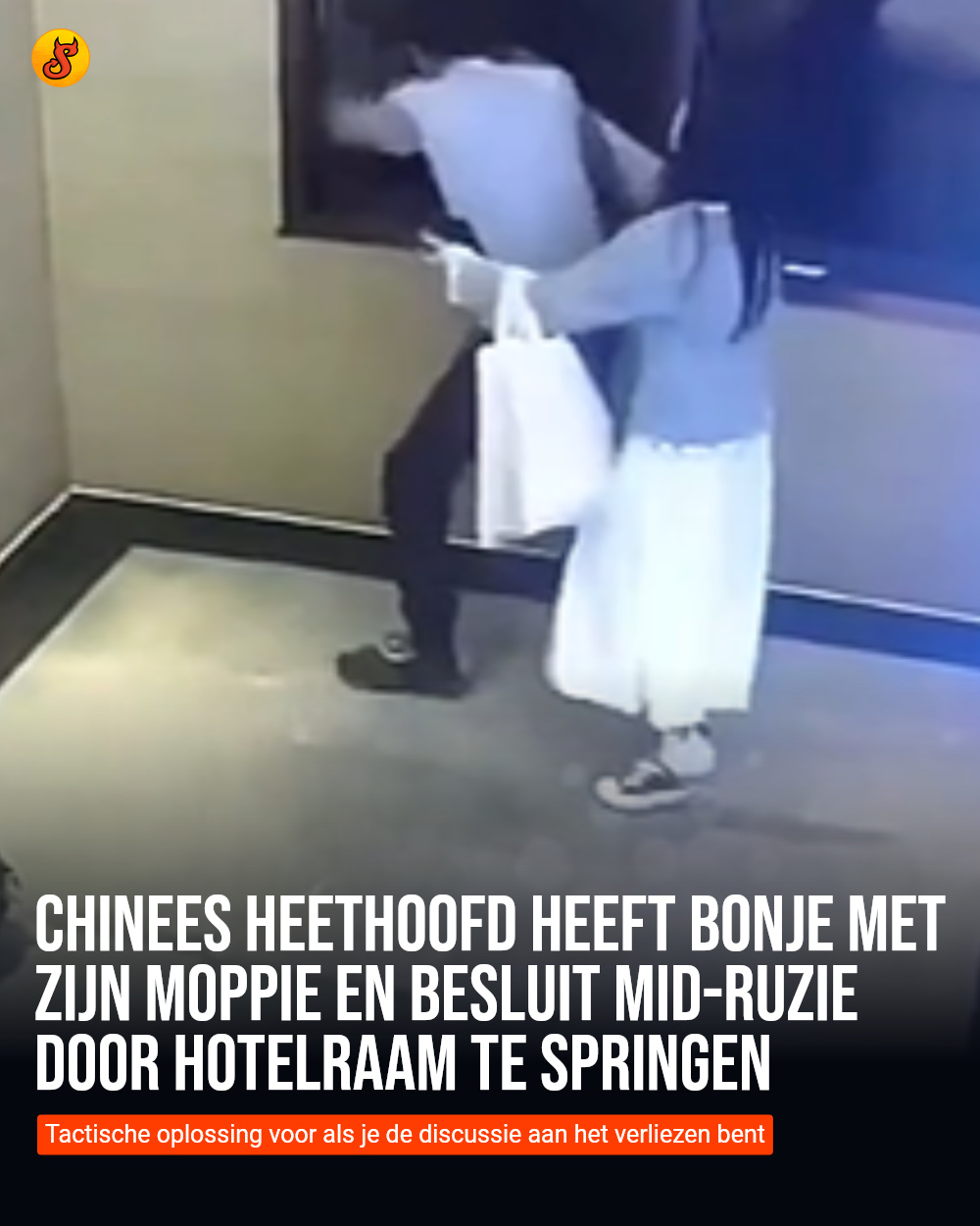 Chinees heethoofd heeft bonje met zijn moppie en besluit mid-ruzie door hotelraam te springen