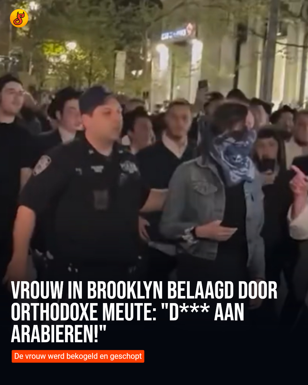Vrouw in Brooklyn belaagd door orthodoxe meute: "d*** aan Arabieren!"