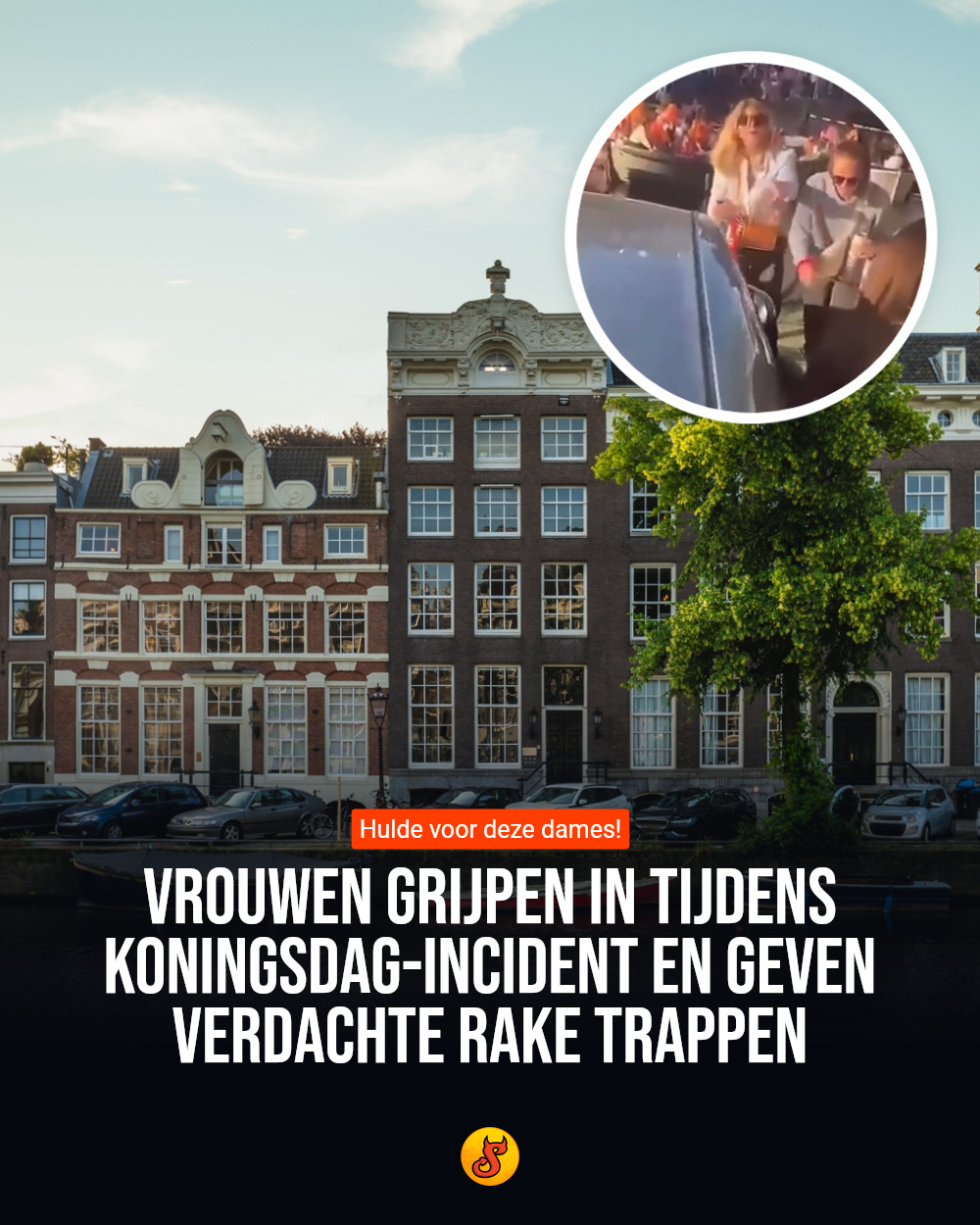 Vrouwen grijpen in tijdens Koningsdag-incident en geven verdachte rake trappen
