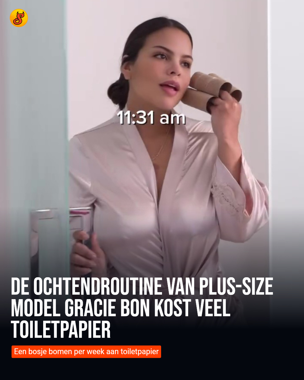 De ochtendroutine van plus-size model Gracie Bon kost veel toiletpapier