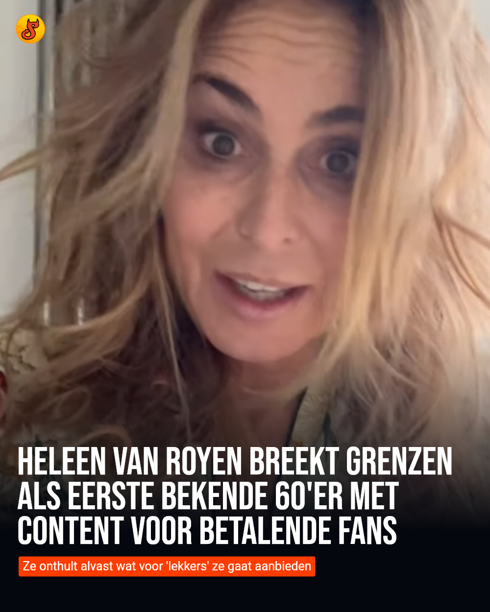 Heleen van Royen breekt grenzen als eerste bekende 60'er met content voor betalende fans