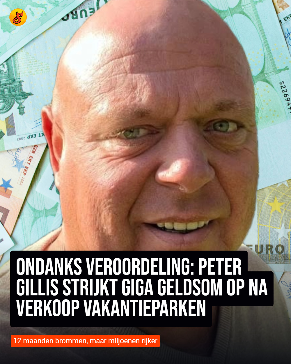 Ondanks veroordeling: Peter Gillis strijkt giga geldsom op na verkoop vakantieparken