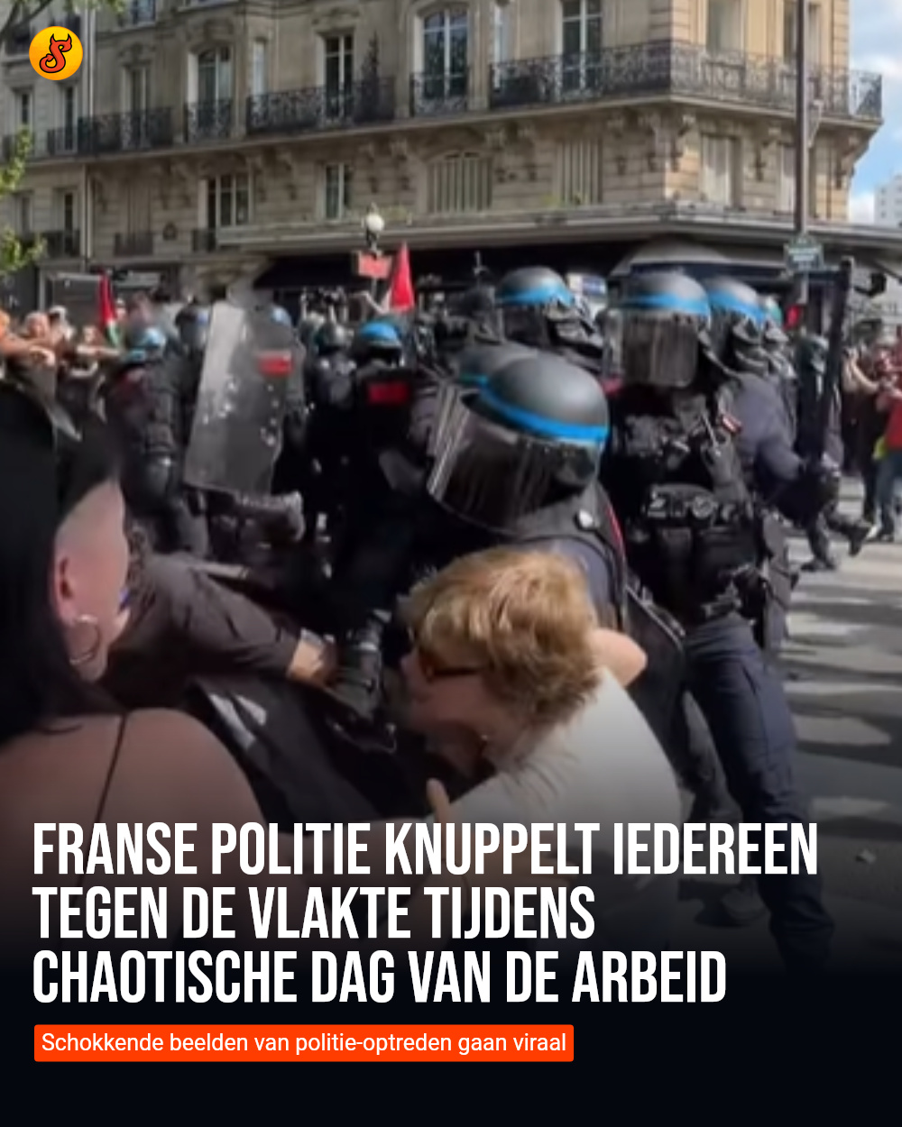 Franse politie knuppelt iedereen tegen de vlakte tijdens chaotische Dag van de Arbeid