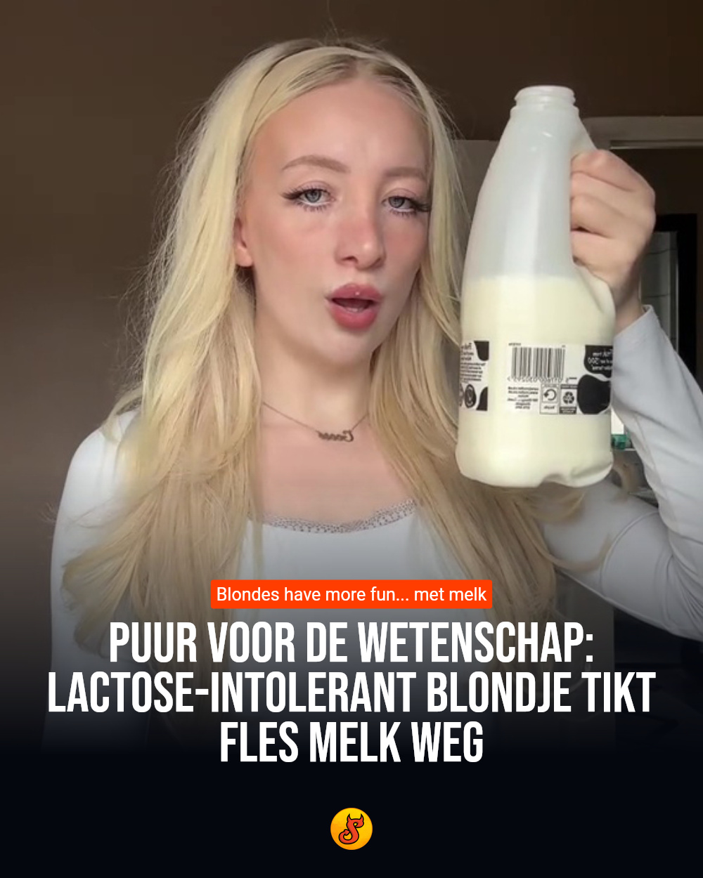 Puur voor de wetenschap: Lactose-intolerant blondje tikt fles melk weg
