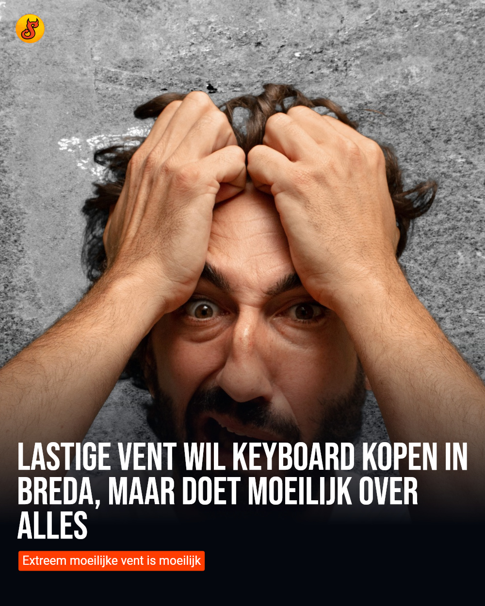 Lastige vent wil keyboard kopen in Breda, maar doet moeilijk over ALLES