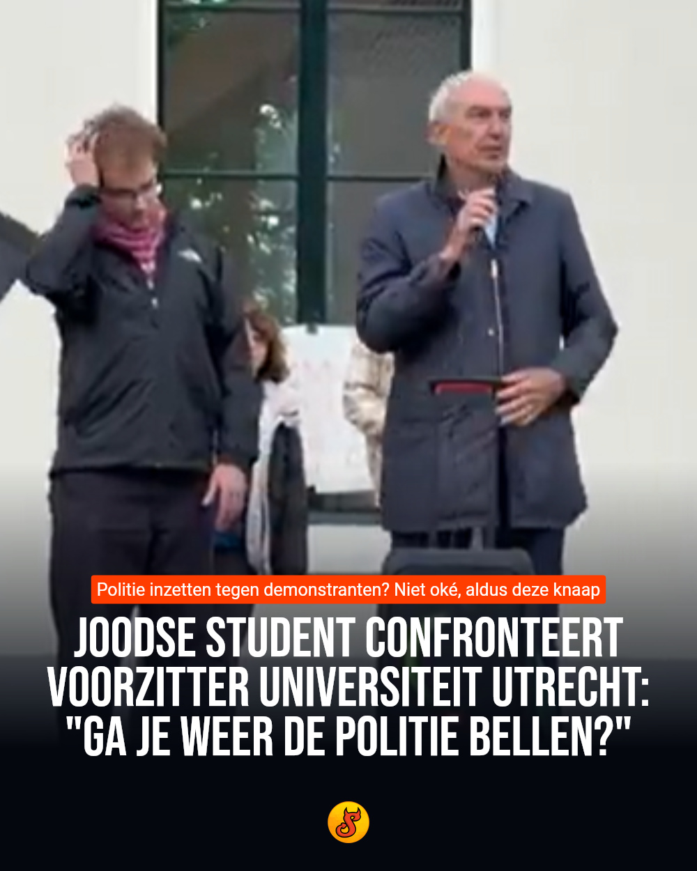 Joodse student confronteert voorzitter Universiteit Utrecht: "Ga je weer de politie bellen?"