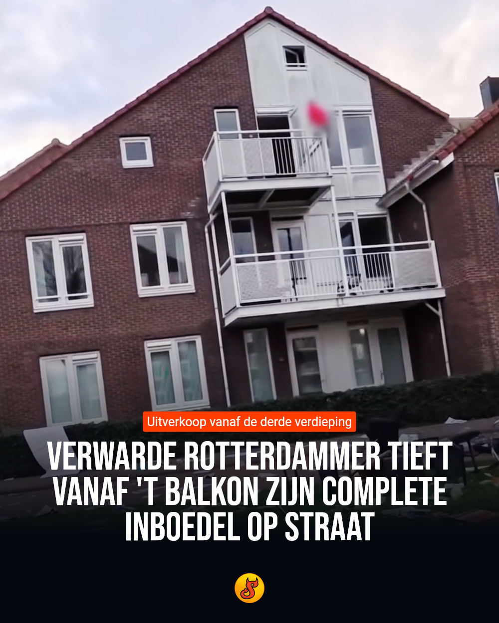 Verwarde Rotterdammer tieft vanaf 't balkon zijn complete inboedel op straat
