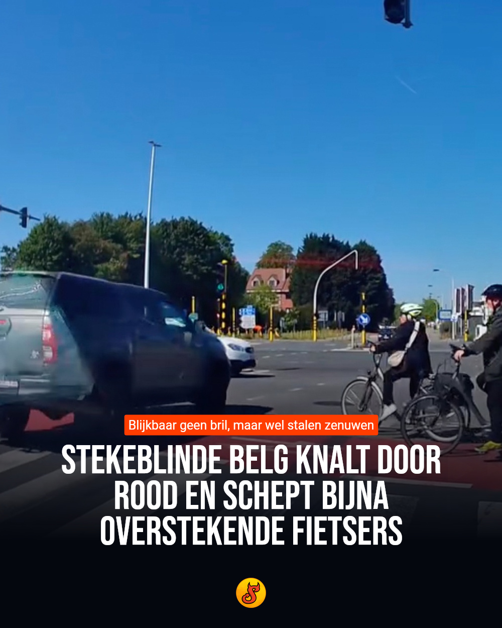 Stekeblinde Belg knalt door rood en schept bijna overstekende fietsers