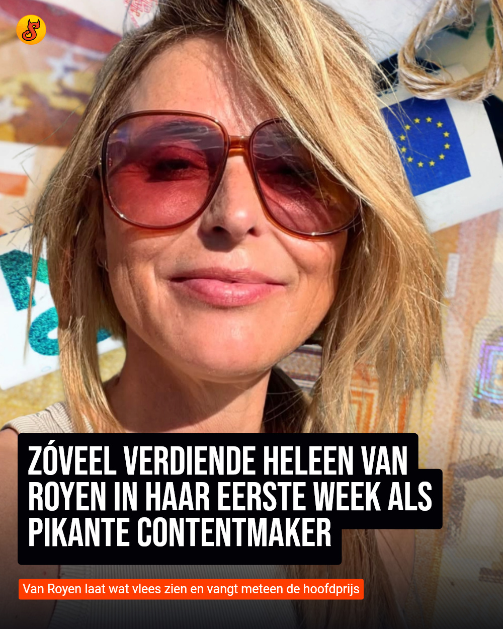 Zóveel verdiende Heleen van Royen in haar eerste week als pikante contentmaker