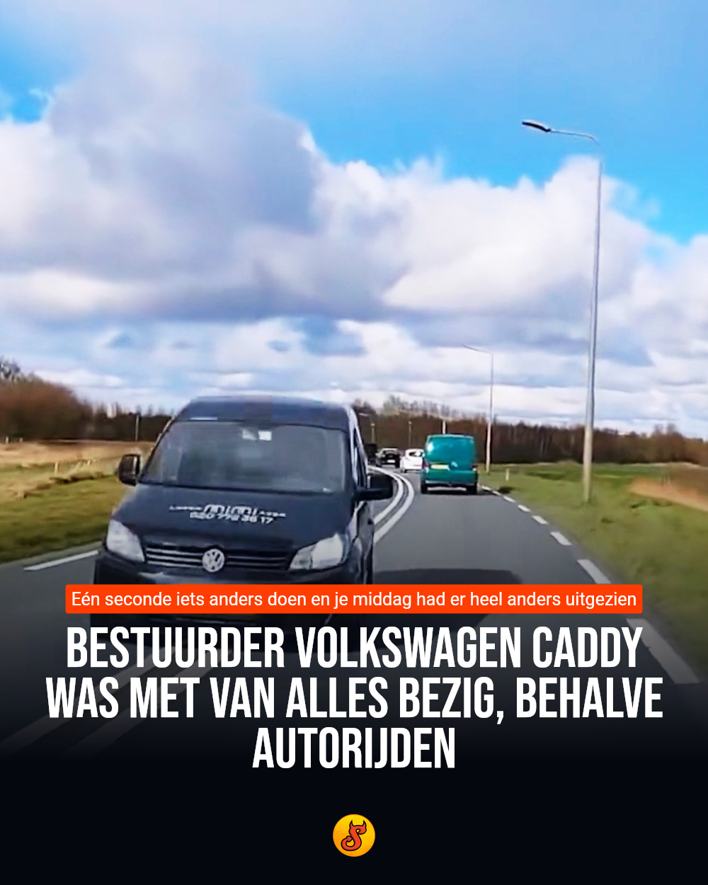 Bestuurder Volkswagen Caddy was met van alles bezig, behalve autorijden